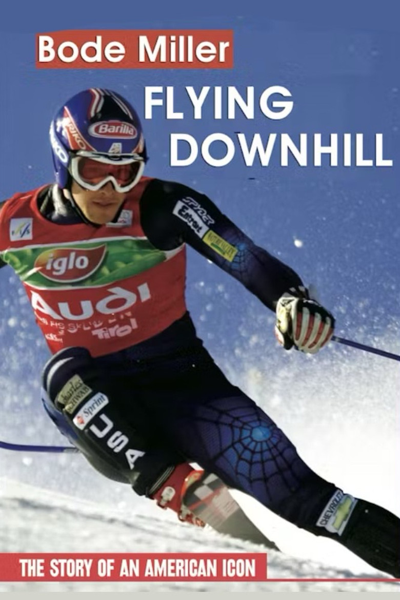 Bode Miller: Flying Downhill poster background