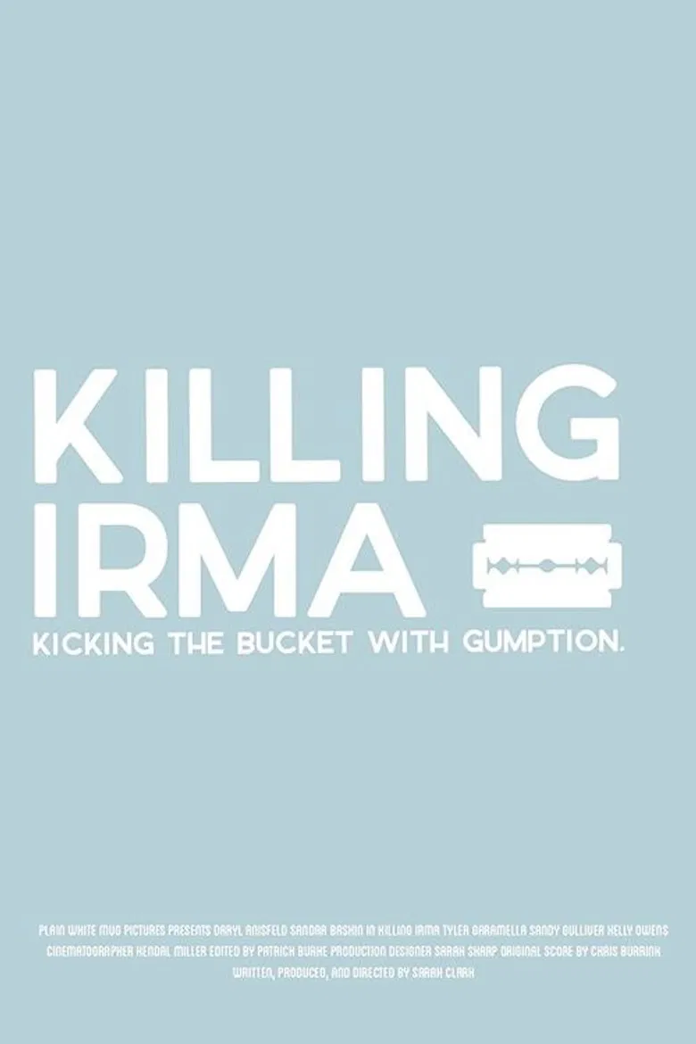 Killing Irma poster background