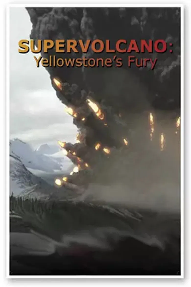 Supervolcano: Yellowstone's Fury poster background