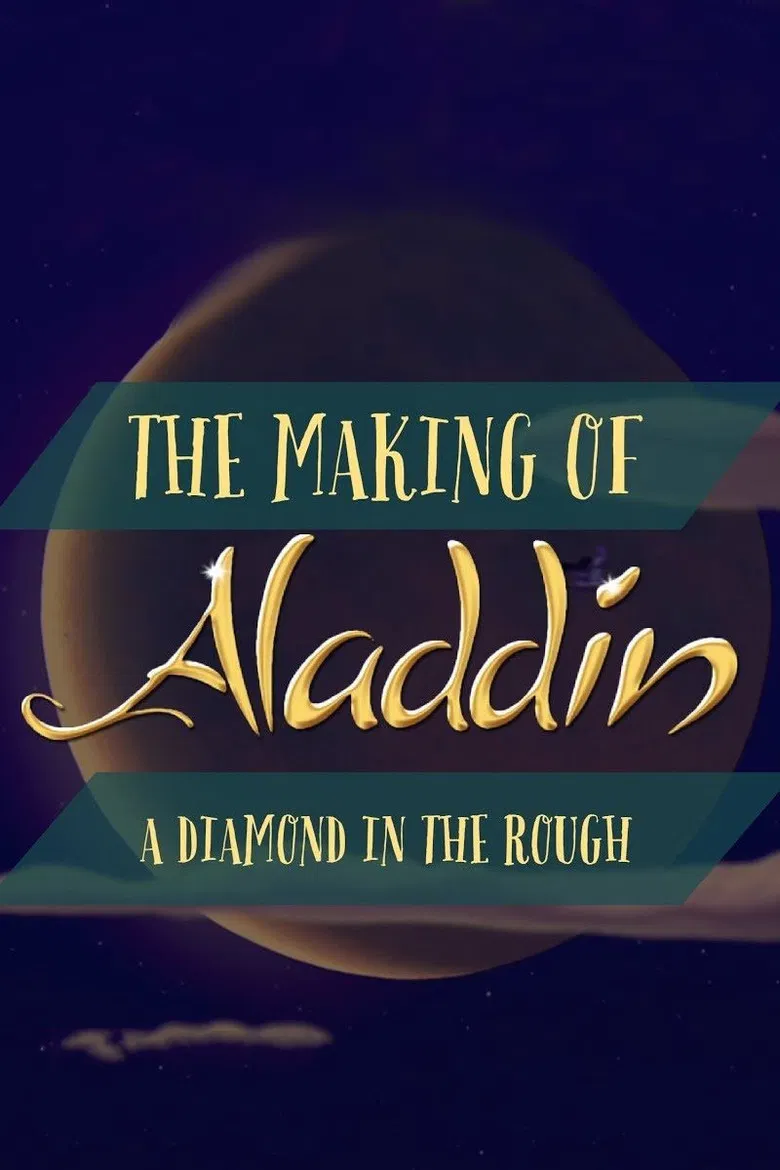 Diamond in the Rough: The Making of Aladdin poster background