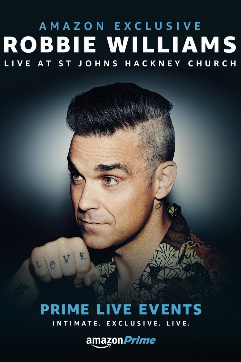 Prime Live Events: Robbie Williams Live at St. John's Hackney poster background