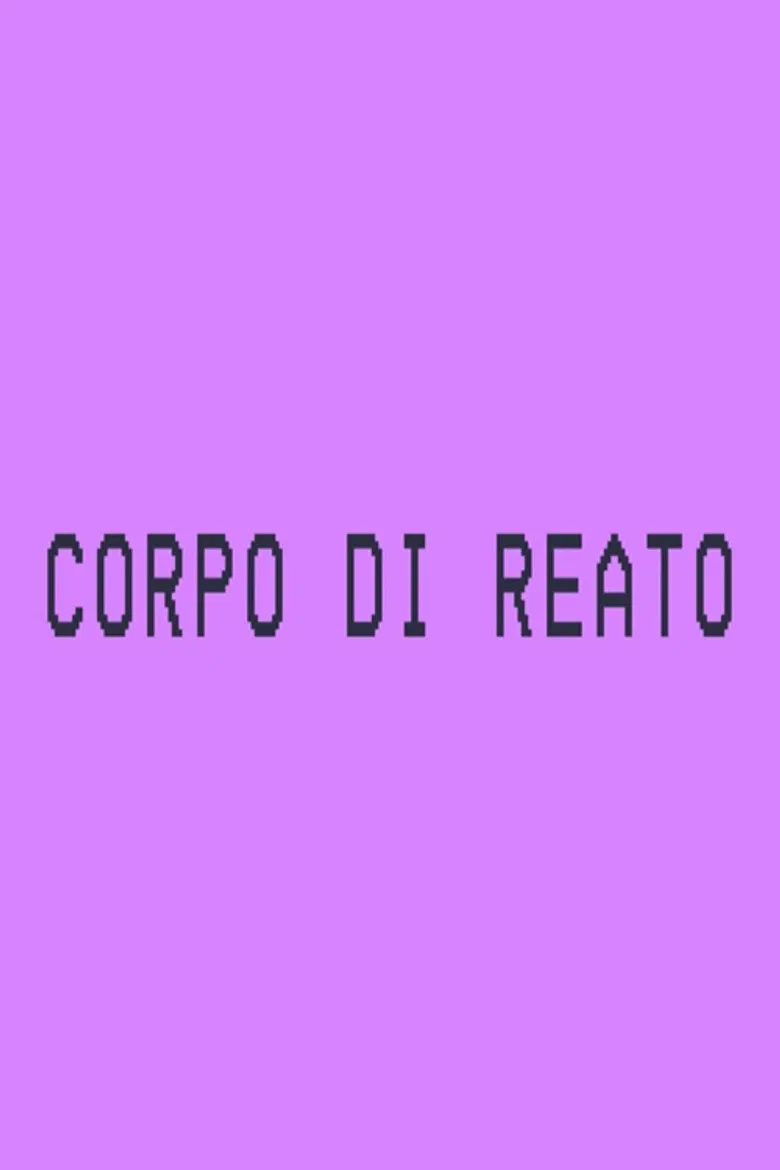 Corpo di reato poster background