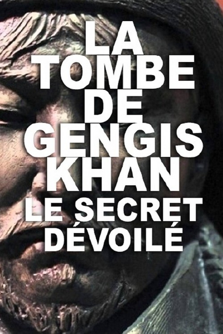 La Tombe de Gengis Khan, le secret dévoilé poster background