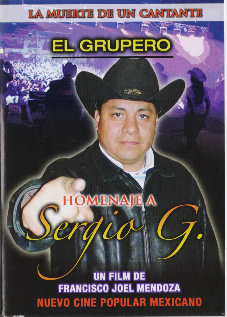 El Grupero. La Muerte de un Cantante poster background