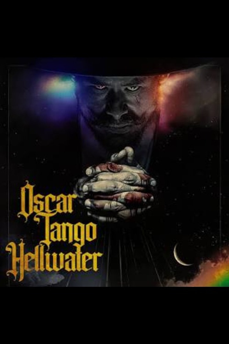 Oscar Tango Hellwater poster background