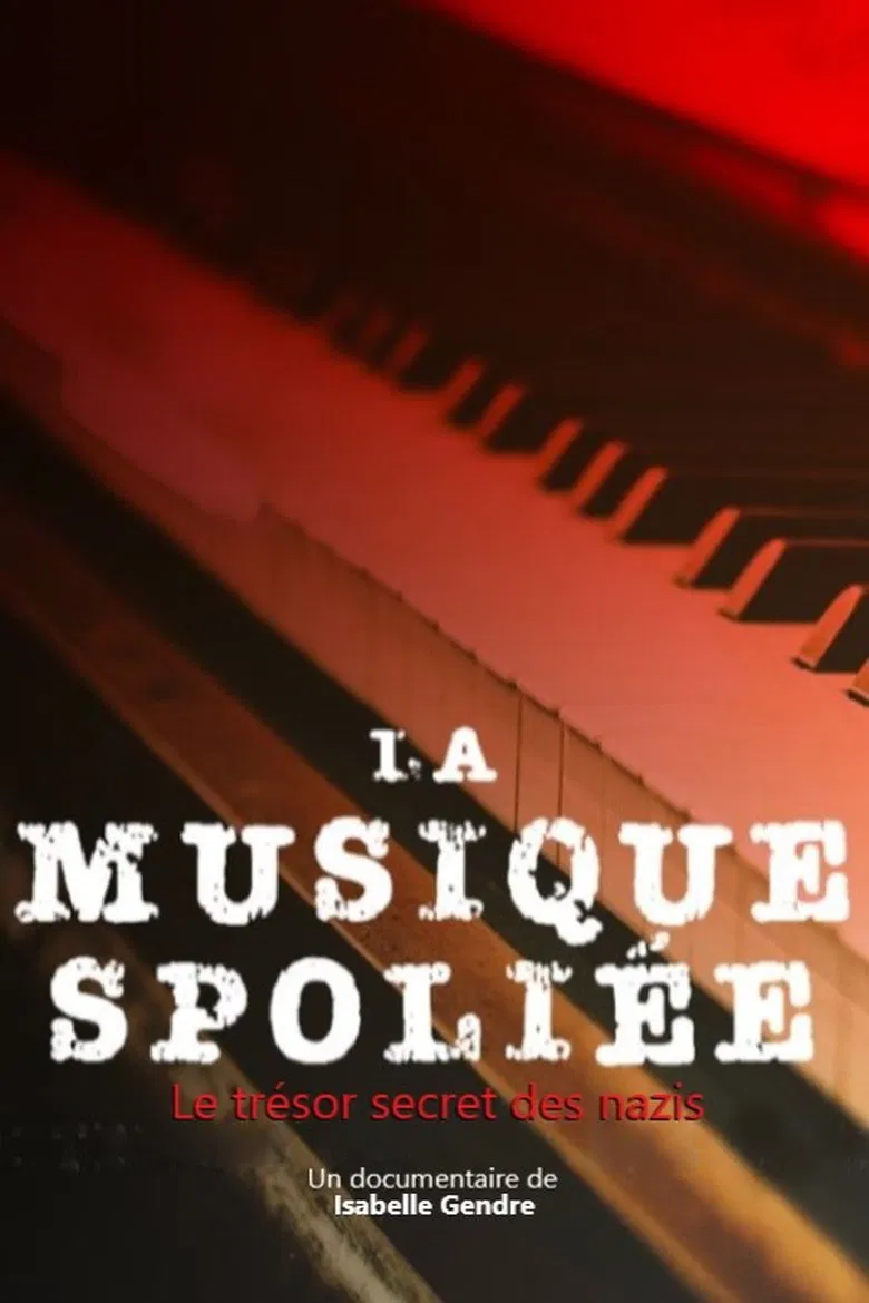 La musique spoliée, le trésor secret des nazis poster background