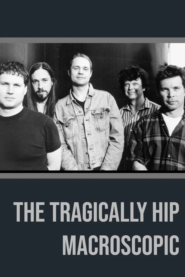 The Tragically Hip - Macroscopic poster background