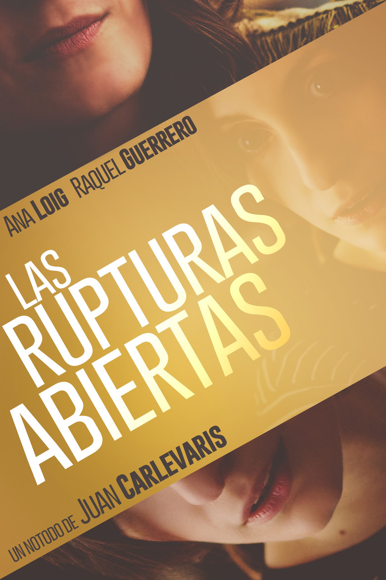 Las rupturas abiertas poster background