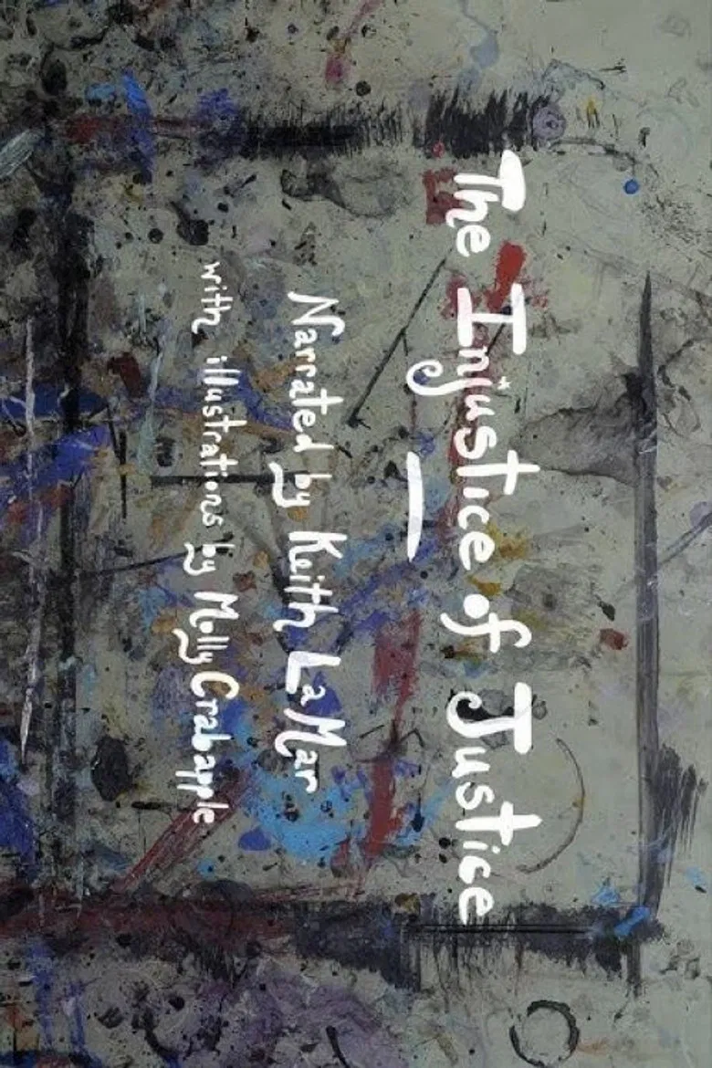 The Injustice of Justice poster background