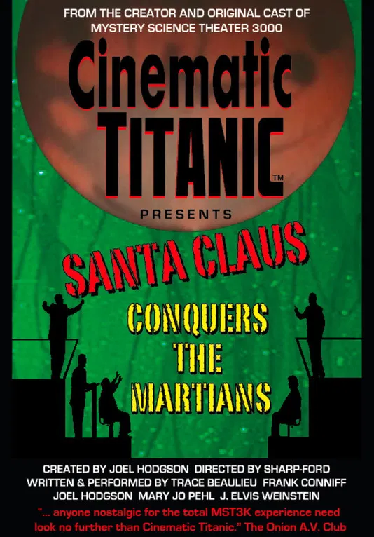 Cinematic Titanic: Santa Claus Conquers the Martians poster background