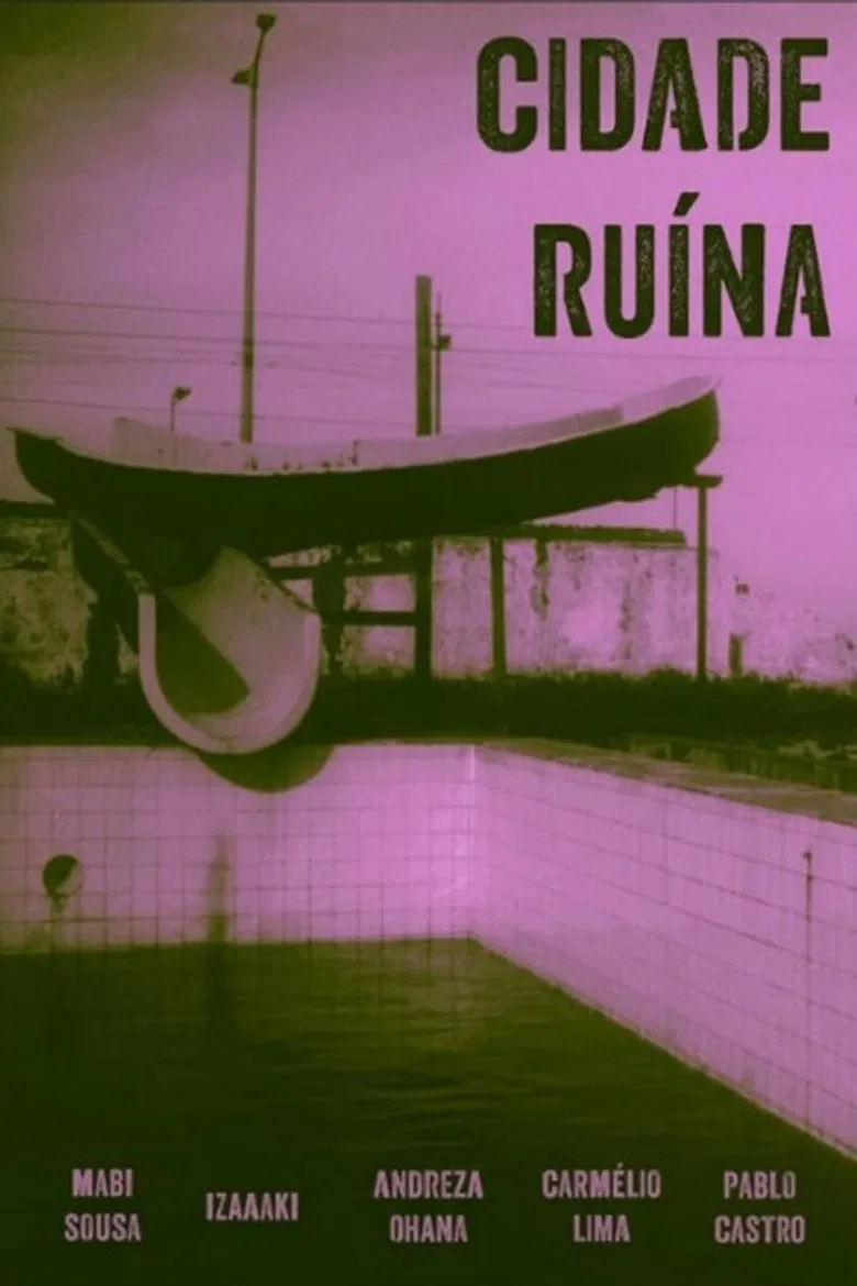 Cidade Ruína poster background