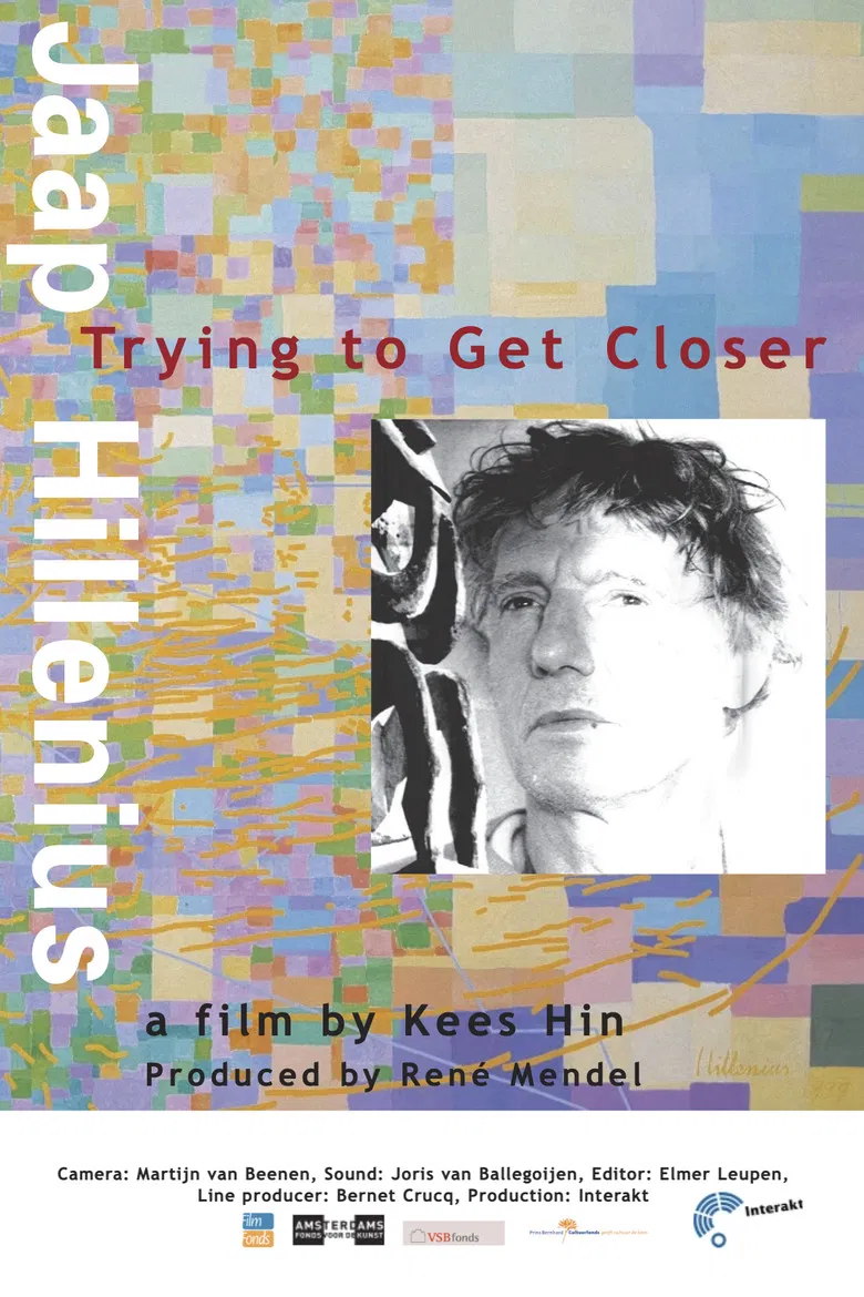 Jaap Hillenius, Trying to Get Closer poster background