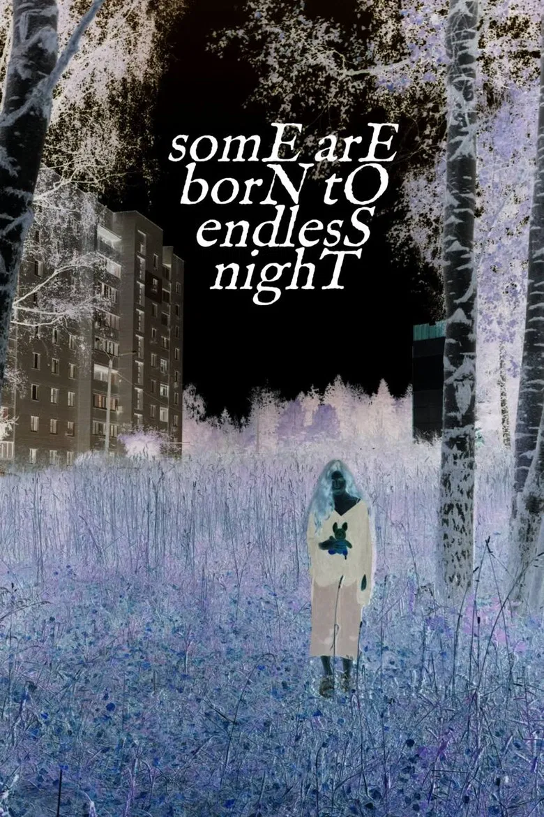 somE arE borN tO endlesS nighT poster background