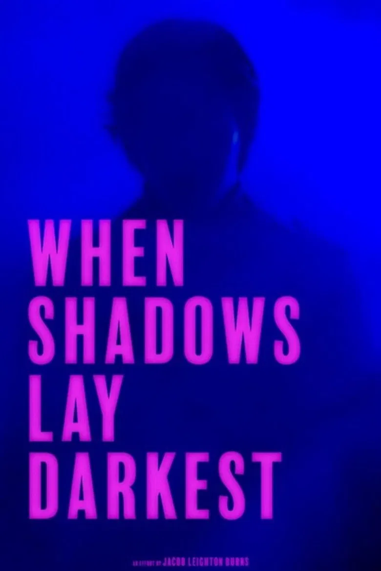 When Shadows Lay Darkest poster background