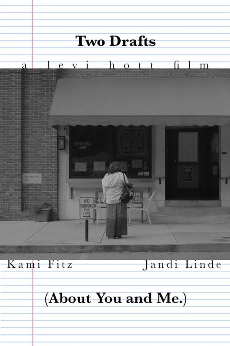 Two Drafts (About You and Me.) poster background
