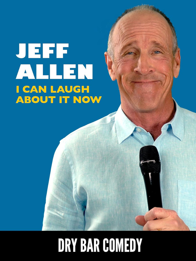Jeff Allen: I Can Laugh About it Now poster background