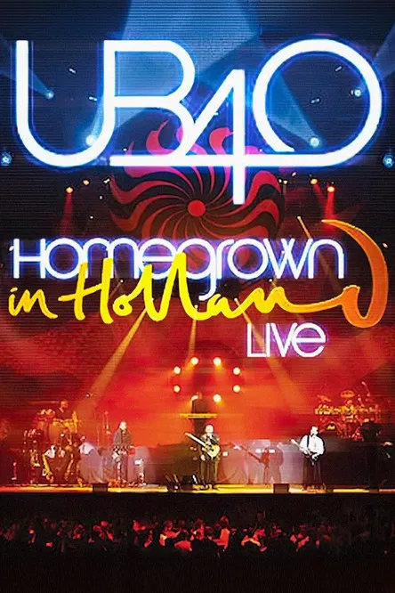 UB40: Homegrown In Holland Live poster background