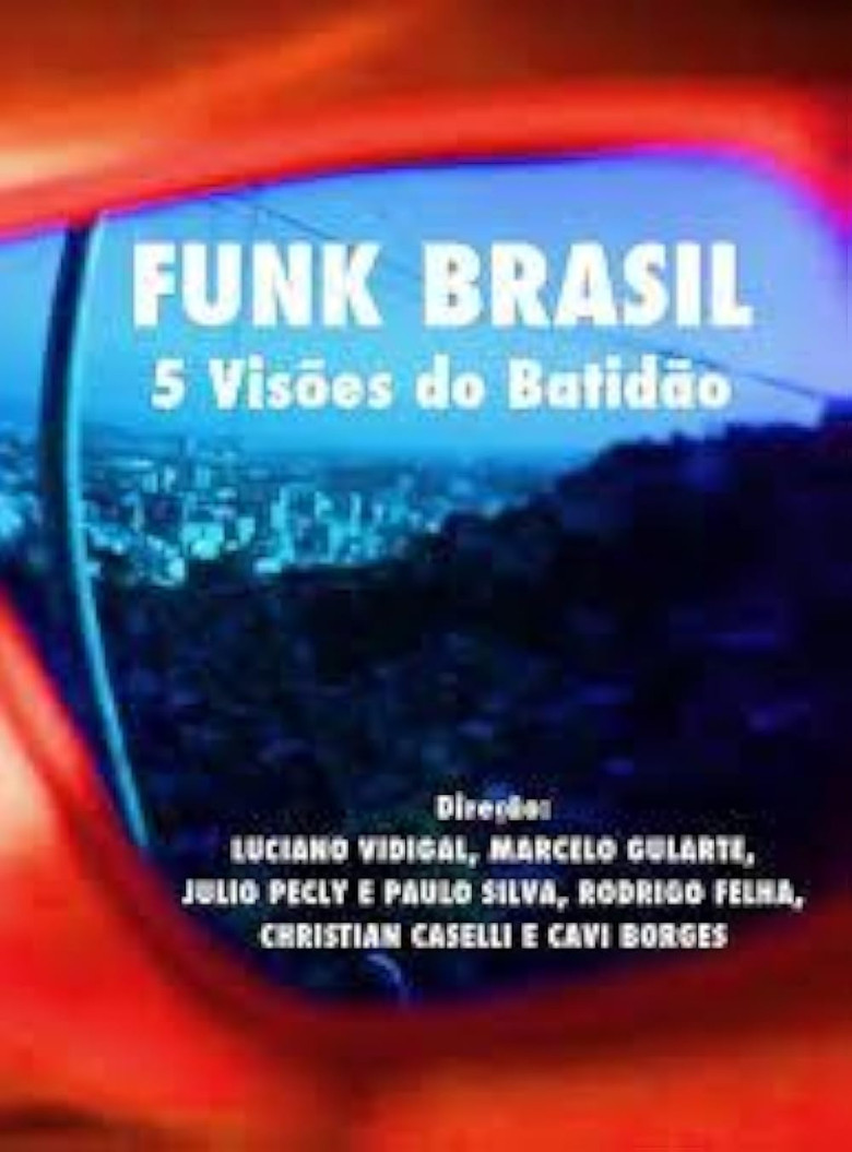 Funk Brasil - 5 Visões do batidão poster background