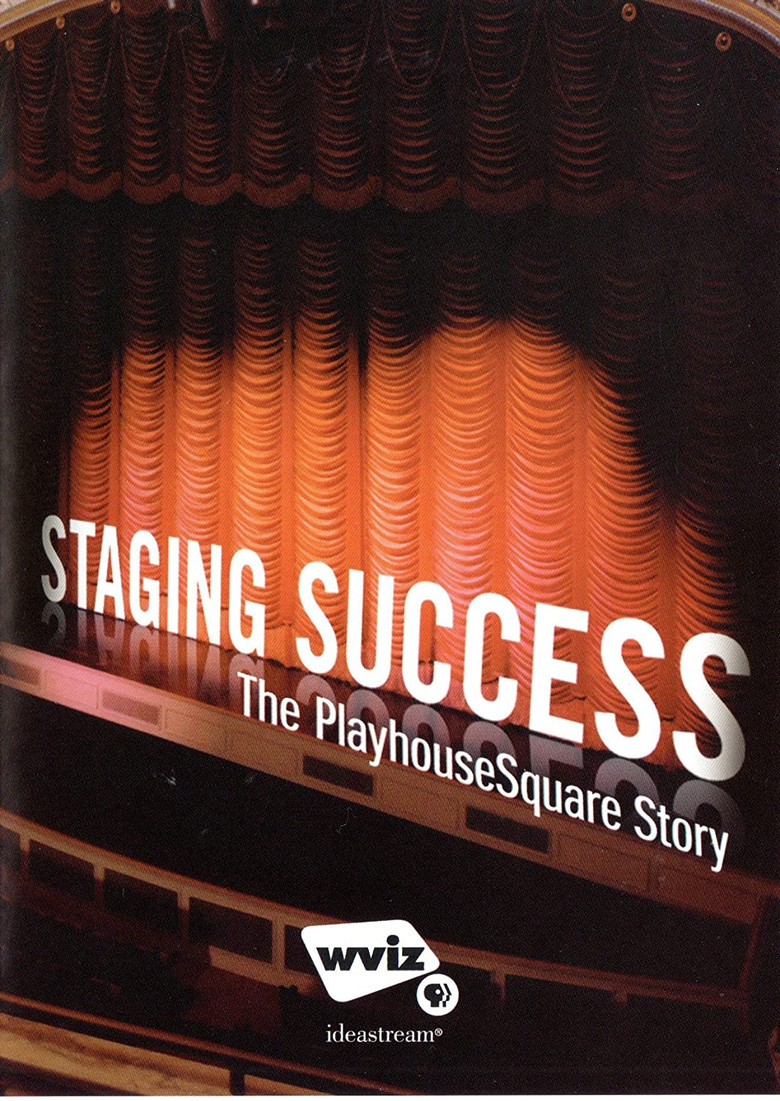 Staging Success: The PlayhouseSquare Story poster background