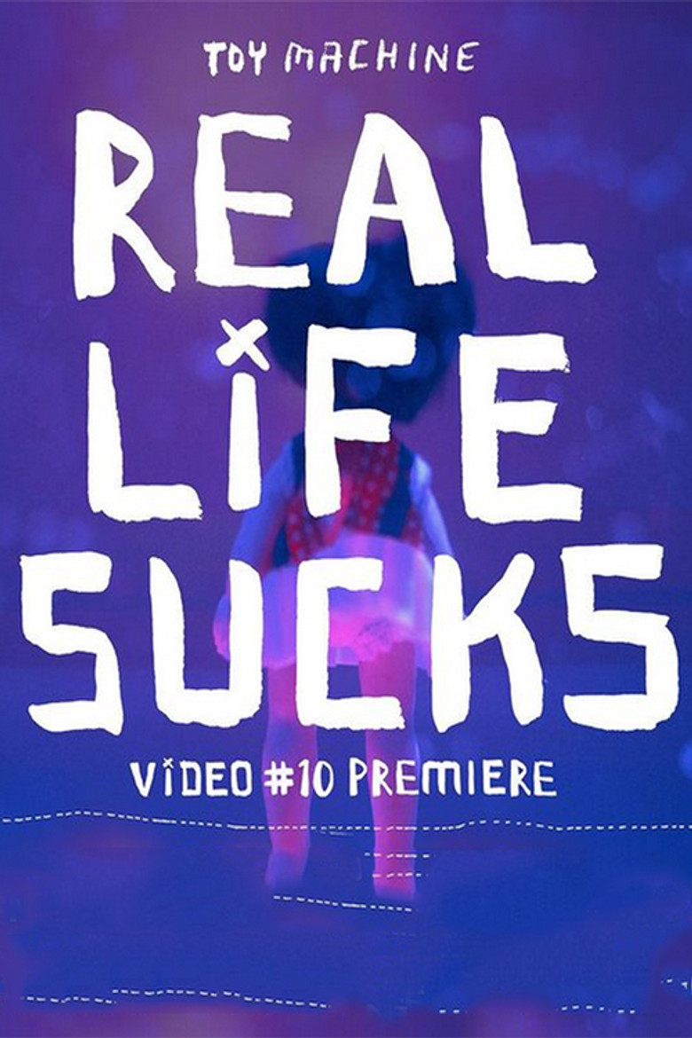 Toy Machine - Real Life Sucks poster background