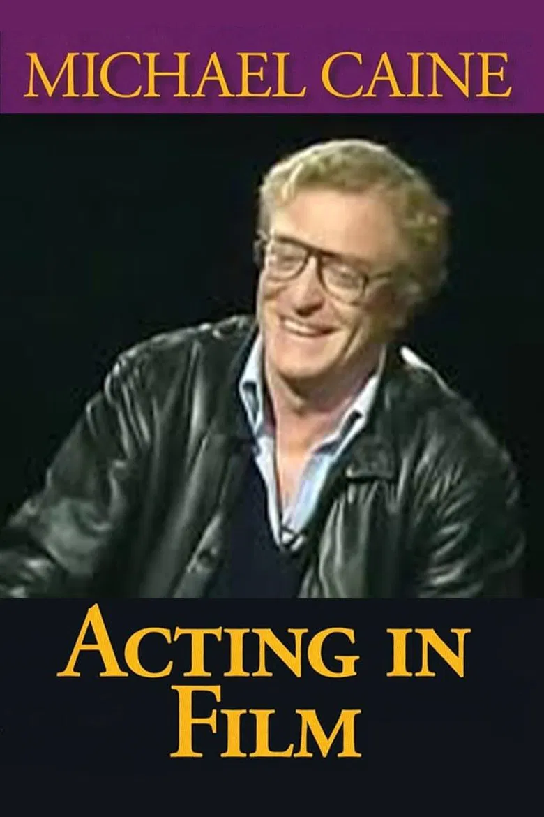 Michael Caine on Acting in Film, Arts and Entertainment poster background