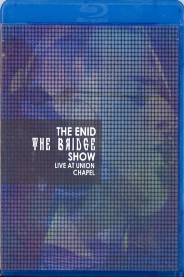 The Enid: The Bridge Show poster background