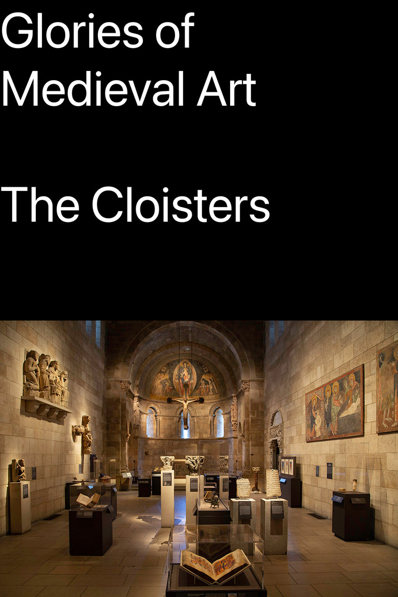 Glories of Medieval Art: The Cloisters poster background