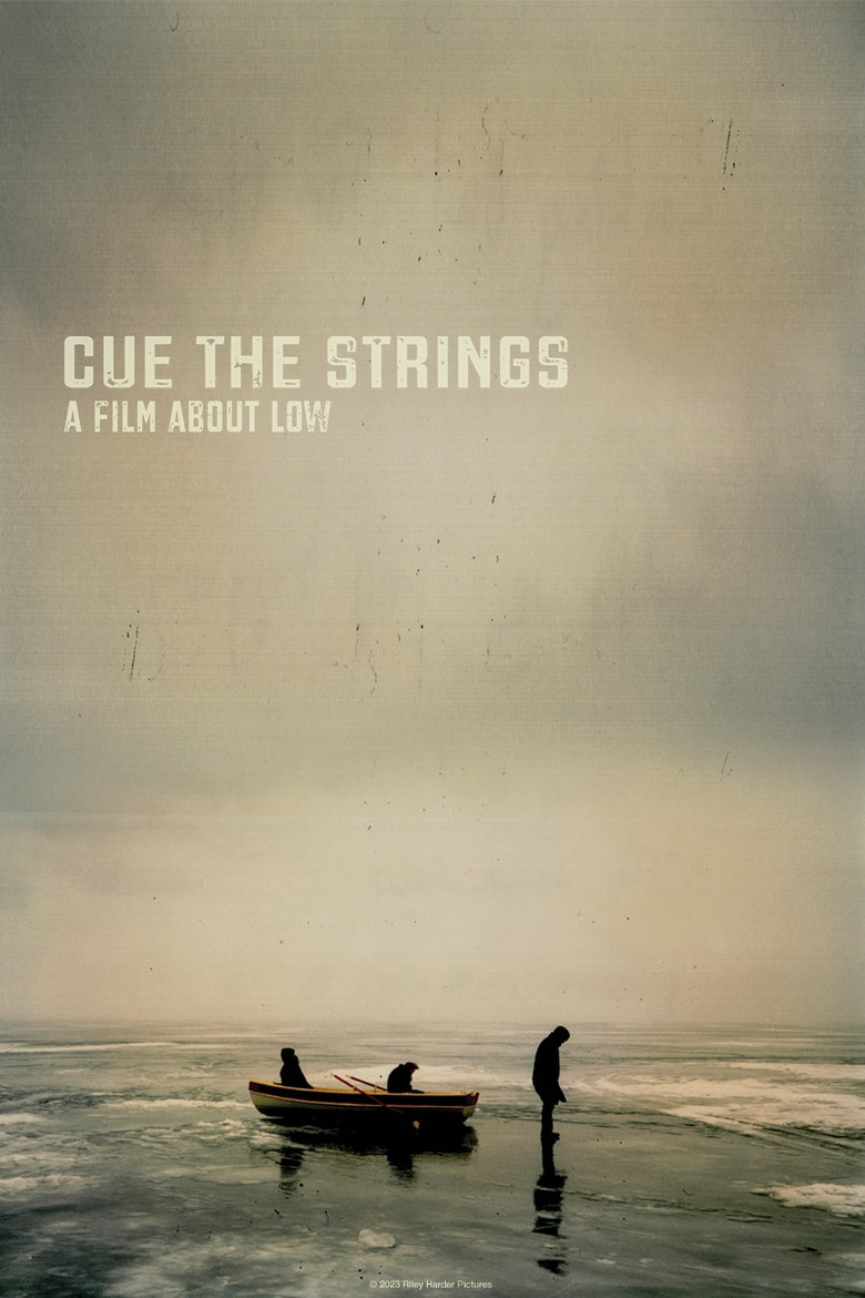 Cue the Strings - A Film About Low poster background