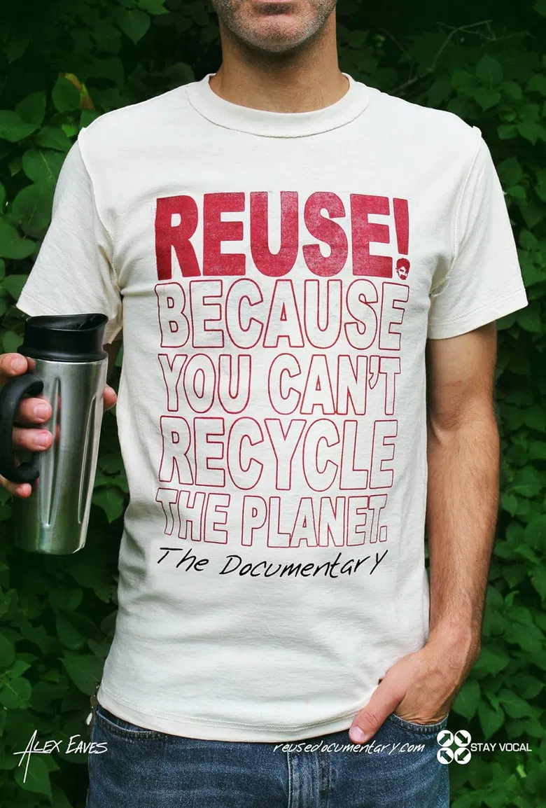 REUSE Because You Can't Recycle The Planet poster background