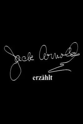 Jack Arnold erzählt poster background