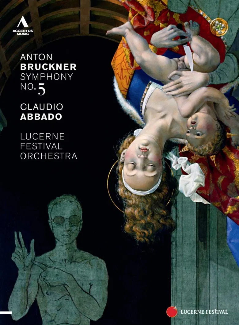 Lucerne Festival 2011: Claudio Abbado conducts Bruckner's Symphony No. 5 poster background