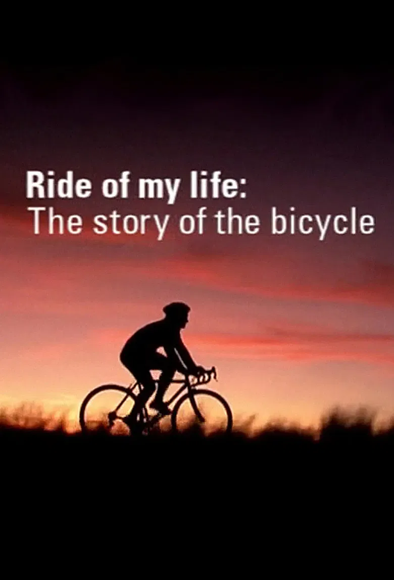 Ride of My Life: The Story of the Bicycle poster background
