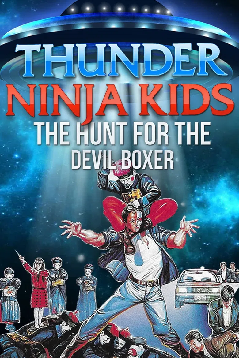 Thunder Ninja Kids: Hunt For The Devil Boxer poster background