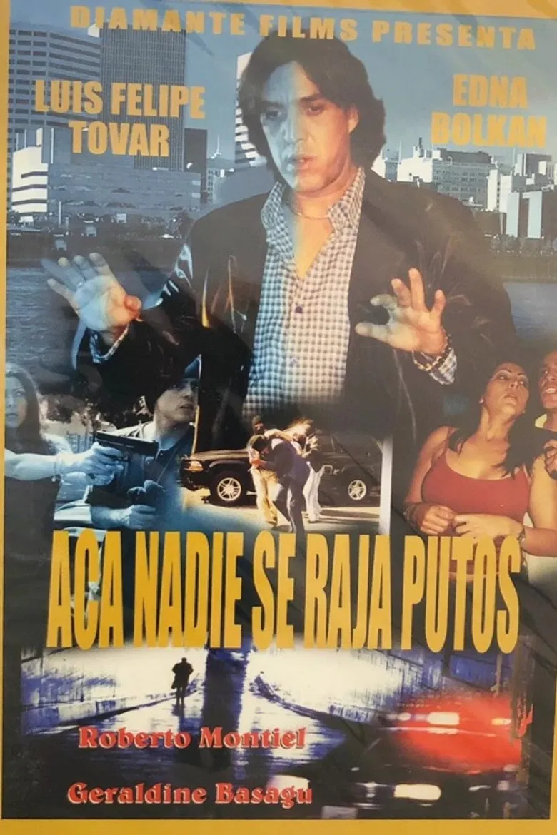 Aquí nadie se raja poster background