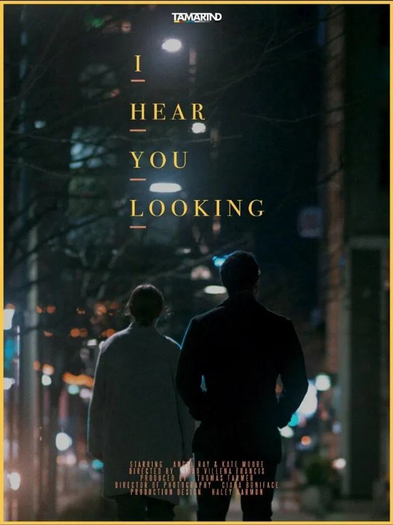 I Hear You Looking poster background