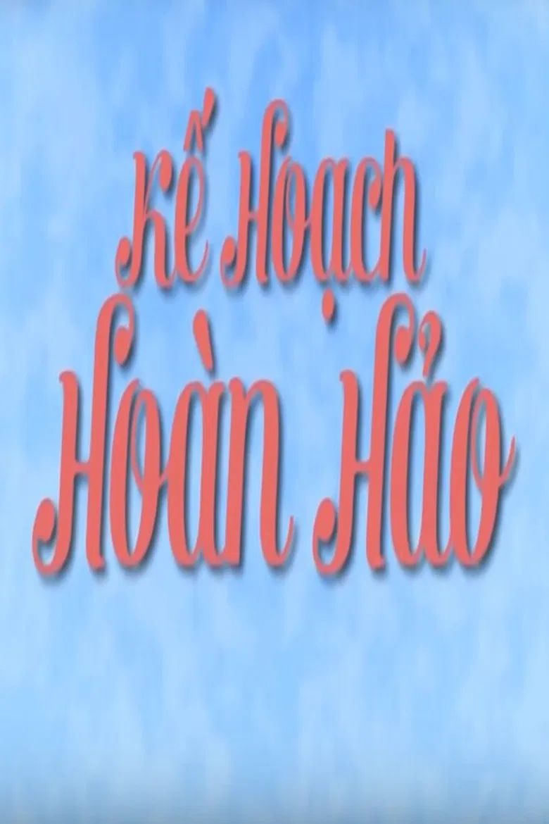 The Perfect Plan poster background