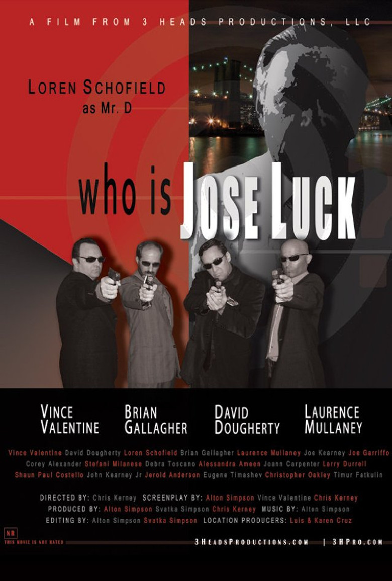 Who is Jose Luck poster background