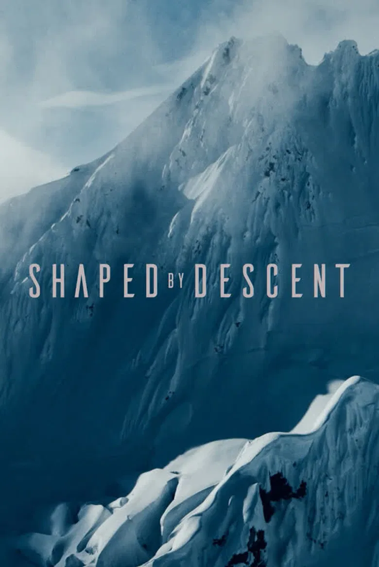 Shaped by Descent poster background