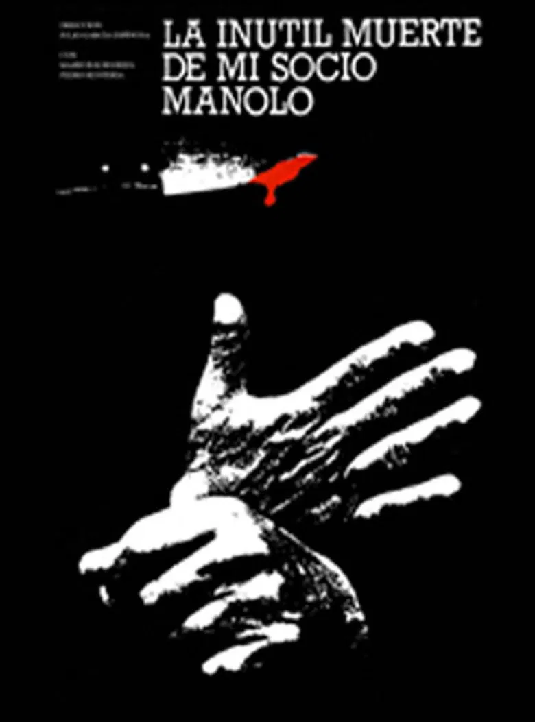The Useless Death of My Pal, Manolo poster background