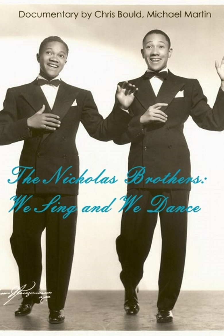 The Nicholas Brothers: We Sing and We Dance poster background