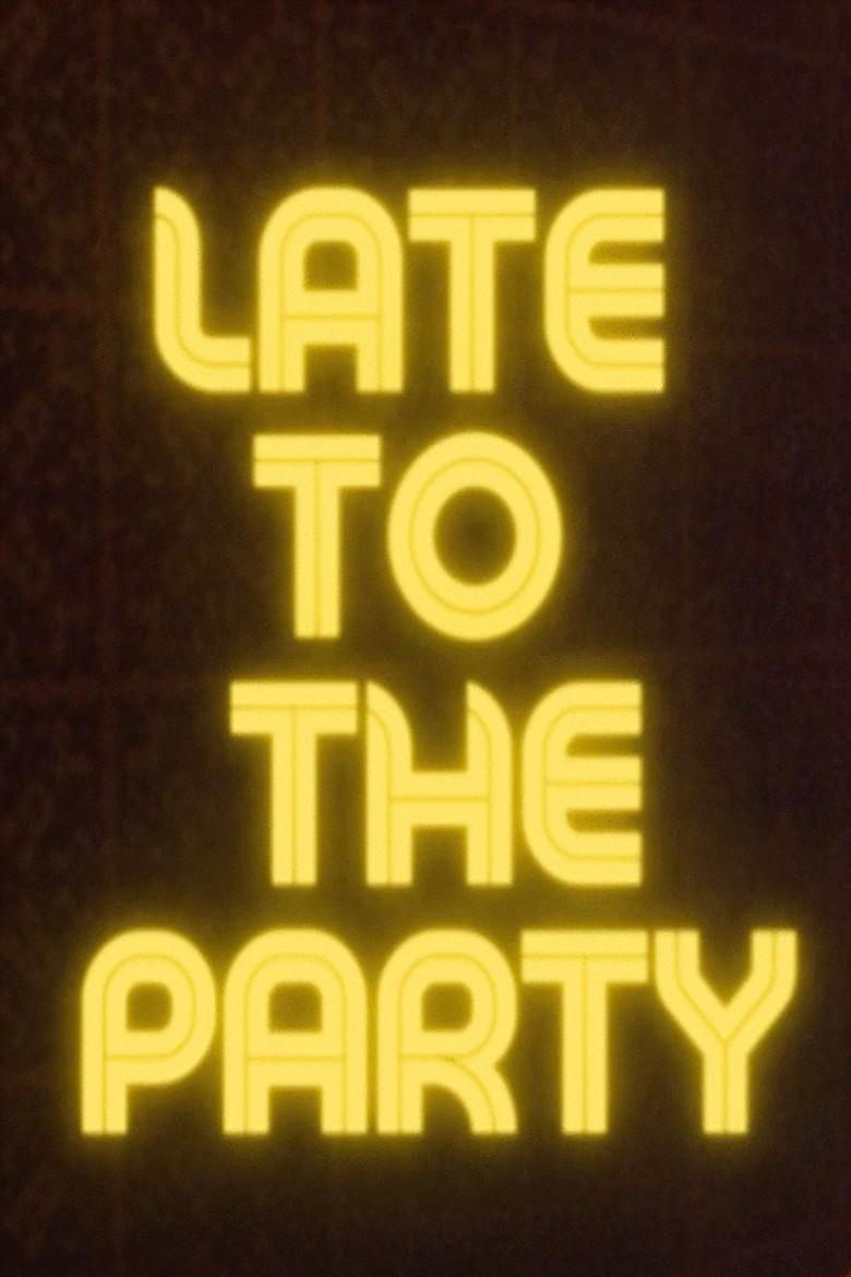 Late to the Party poster background