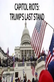 Capitol Riots Trump's Last stand poster background