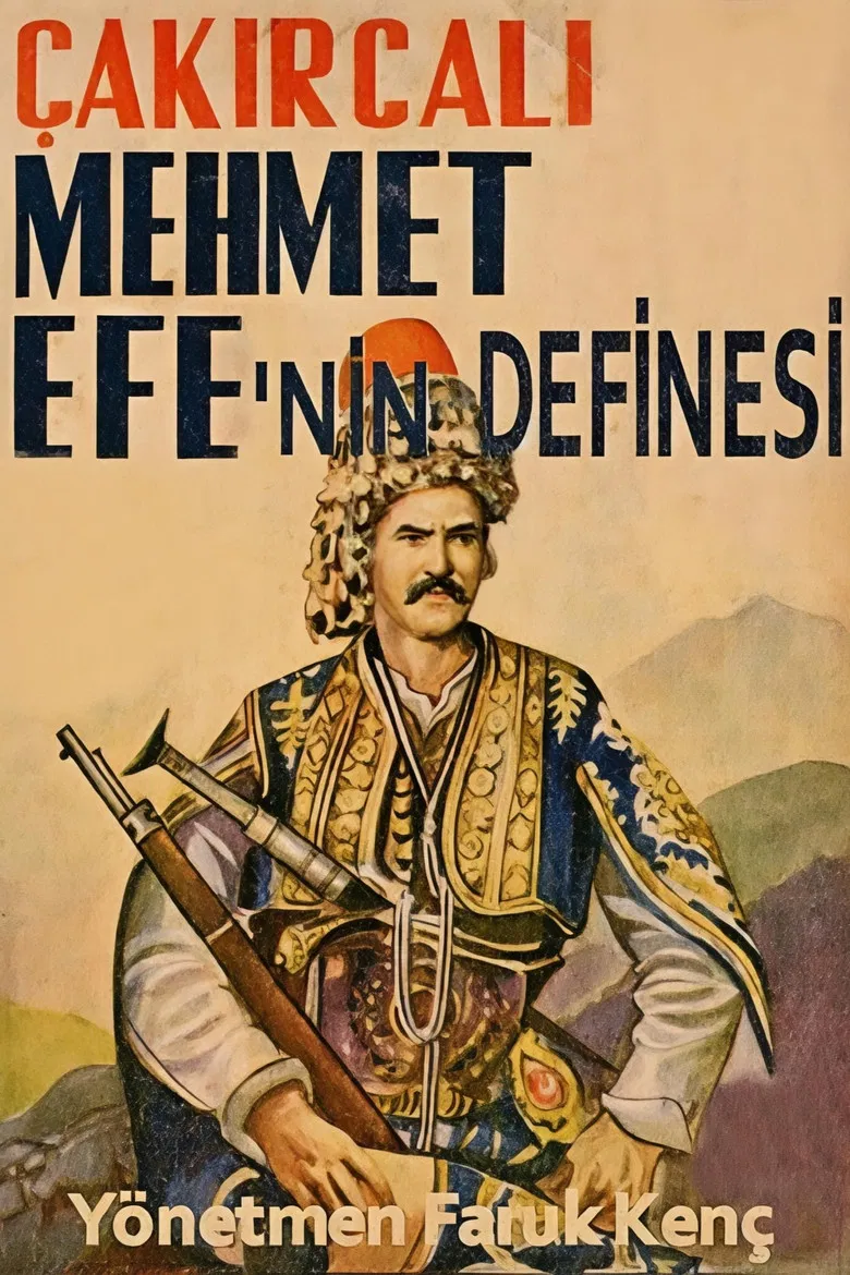 Çakırcalı Mehmet Efe'nin Definesi poster background