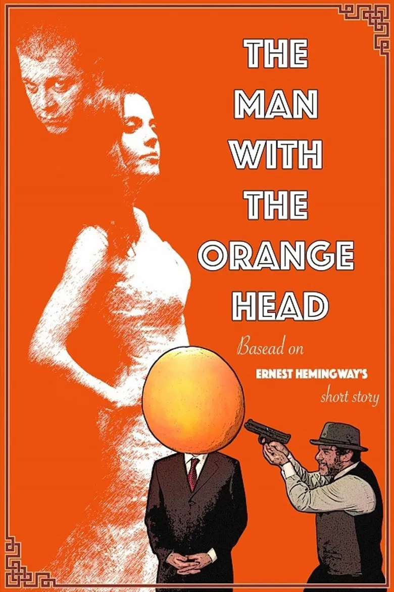 The Man With the Orange Head poster background