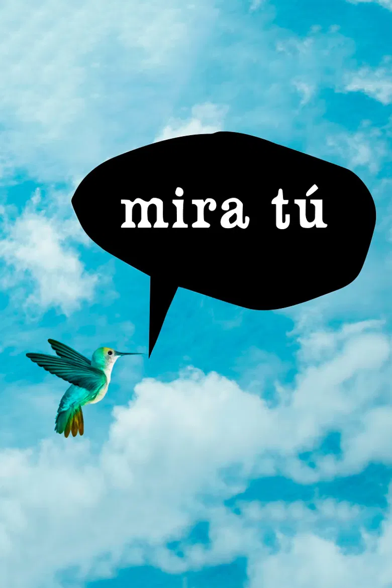 Mira tú poster background