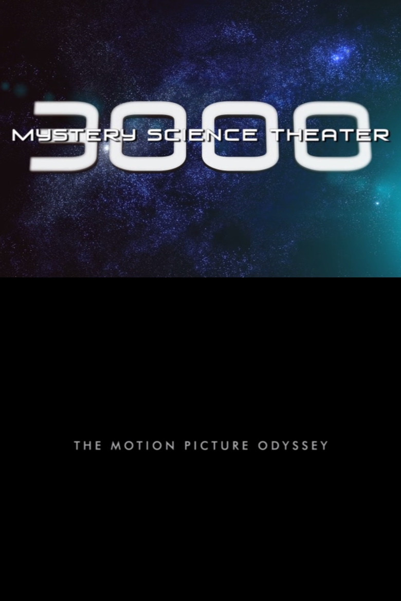 Mystery Science Theater 3000: The Motion Picture Odyssey poster background