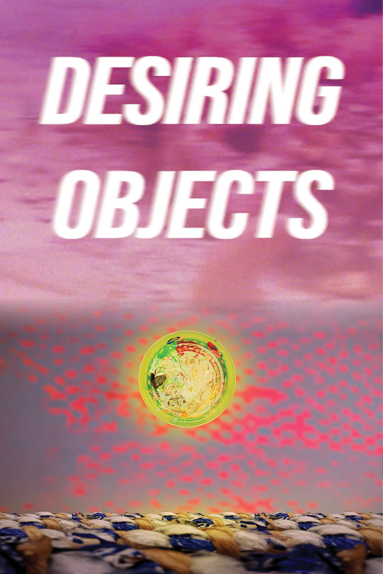 Desiring Objects poster background