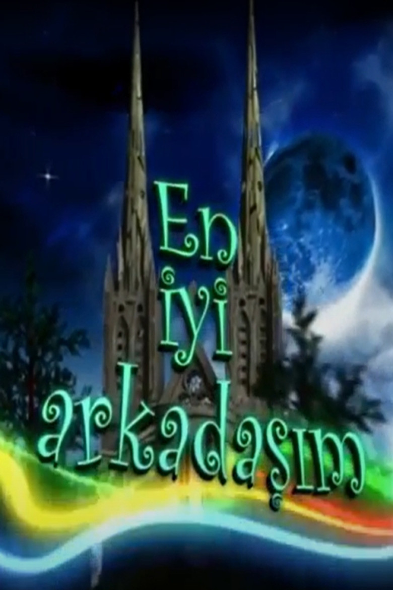 En İyi Arkadaşım poster background