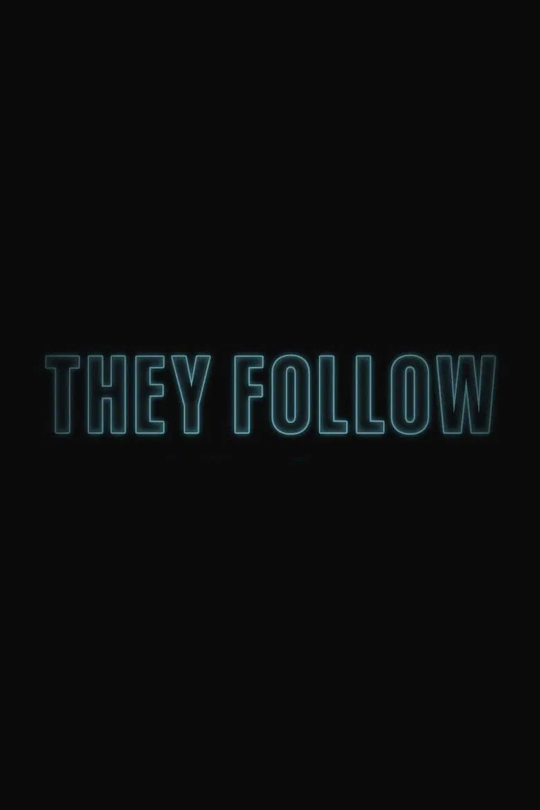 They Follow poster background