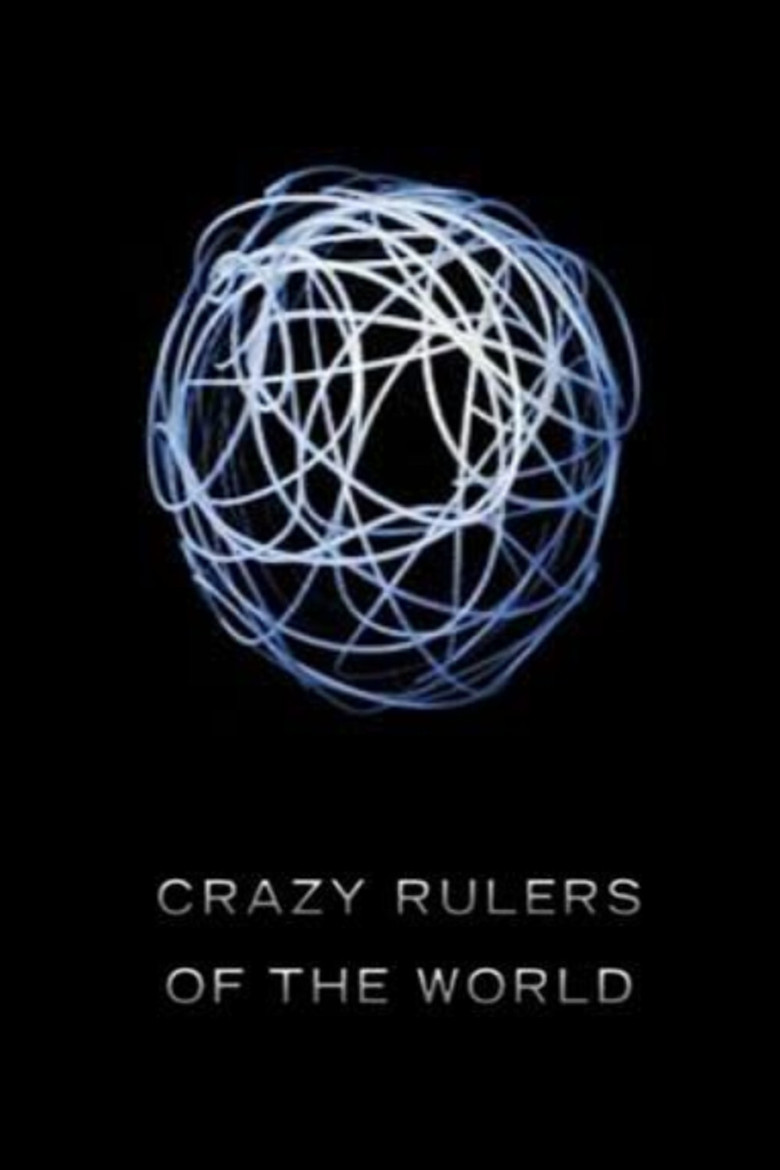 The Crazy Rulers of the World poster background
